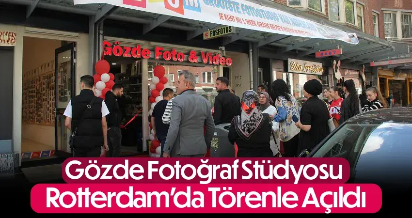 Gözde Fotoğraf Stüdyosu Rotterdam'da Törenle Açıldı