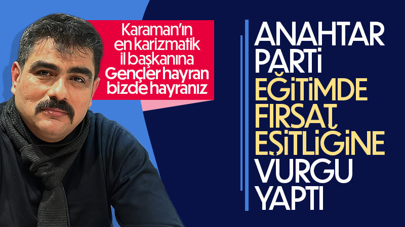 Anahtar Parti İl başkanı öğrencilerin sorununa değindi.