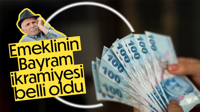 Emekli bayram ikramiyesi belli oldu