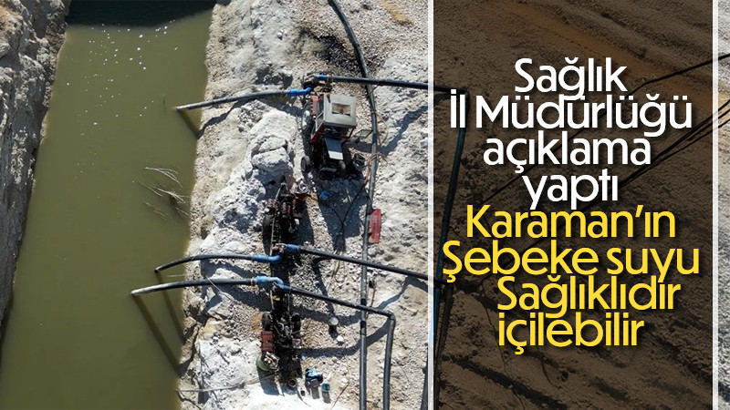 Sağlık İl müdürlüğü su sağlıklı dedi