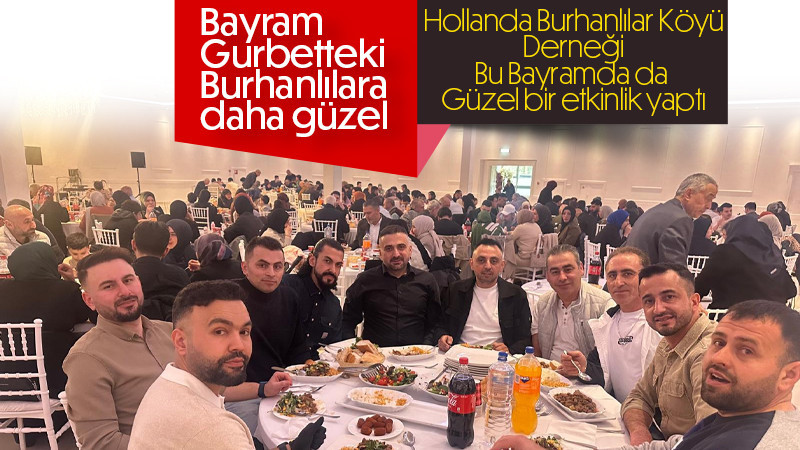 Hollanda Burhanlılar Köyü Derneğinden Bayram Programı