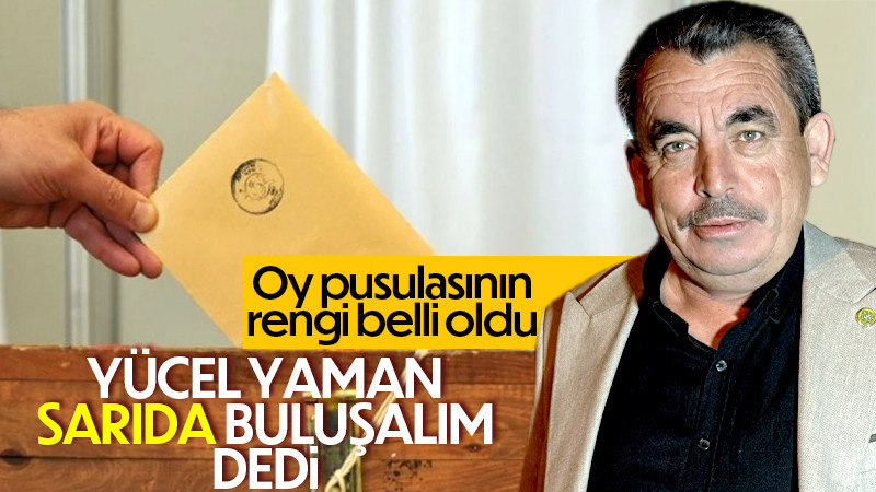 Yücel Yaman Sarı Pusulada buluşalım dedi.