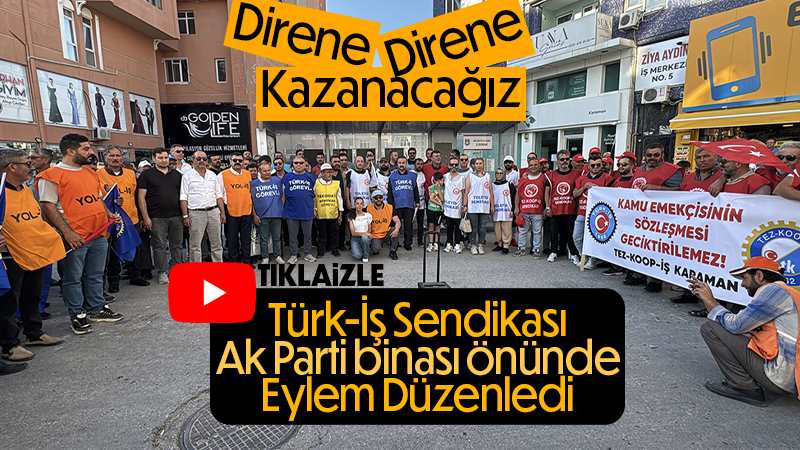 İşçilerden AK Parti İl Binası Önünde Eylem