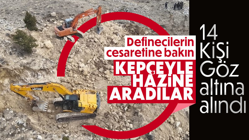 Karaman'da kepçeyle tarihi eser arayanlara operasyon: 14 gözaltı
