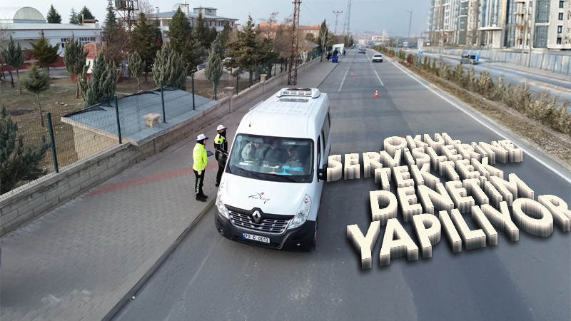 Karaman'da okul servislerine yönelik denetimler devam ediyor