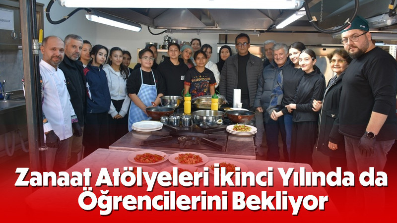 Zanaat Atölyeleri İkinci Yılında da Öğrencilerini Bekliyor