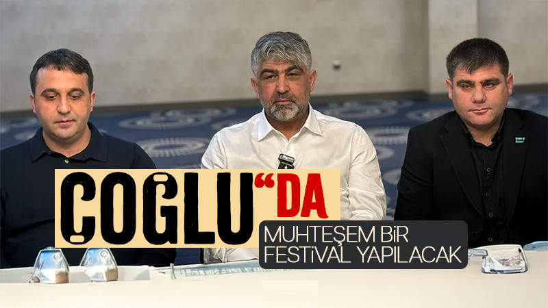 Çoğlu'da Muhteşem festival yapılacak