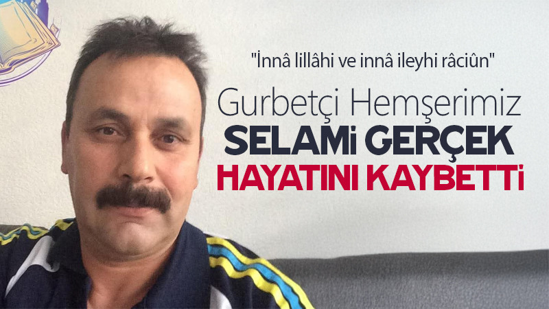 Karamanlı Gurbetçi Rotterdam’da Hayatını Kaybetti