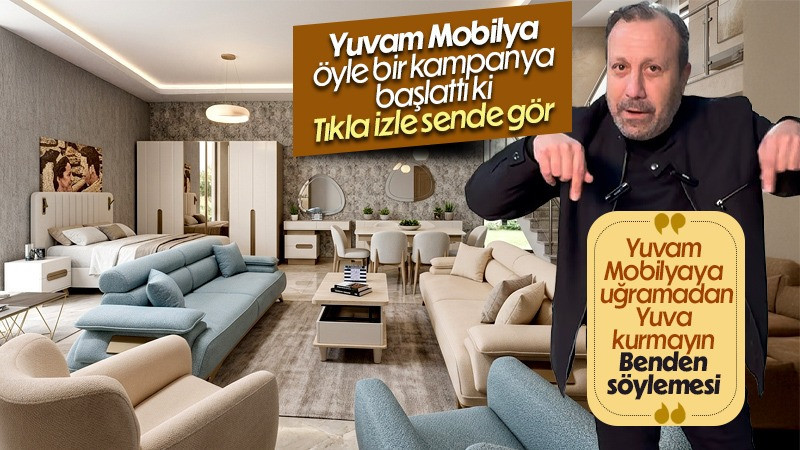 Karaman Yuvam Mobilya 2026 yılının muhteşem kampanyasını başlattı