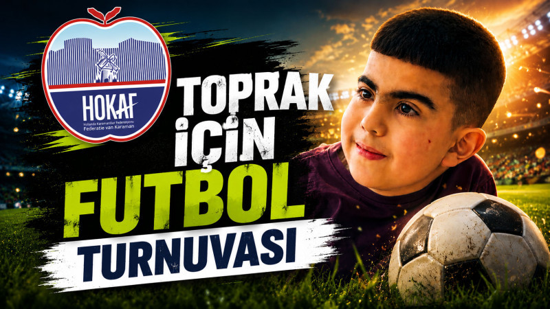 Hollanda Karamanlılar Federasyonu’ndan Anlamlı Turnuva