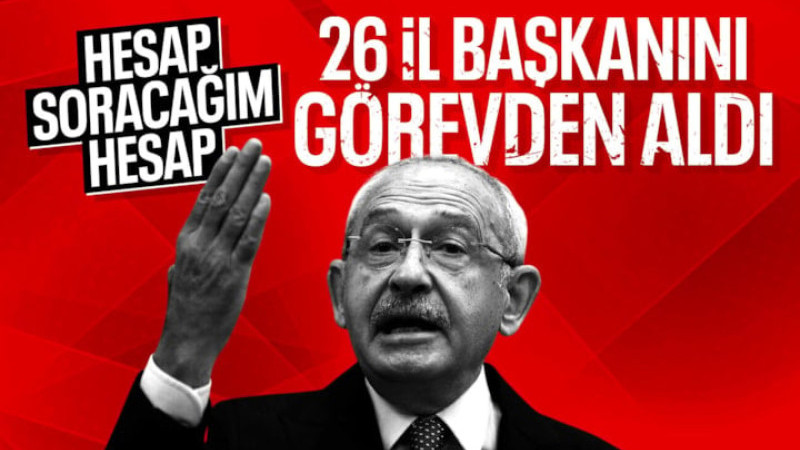 CHP'de 26 il başkanı görevden alındı