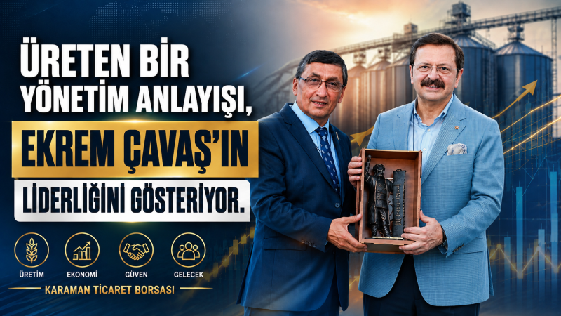 Üreten Bir Yönetim Anlayışı, Ekrem Çavaş'ın Liderliğini gösteriyor.