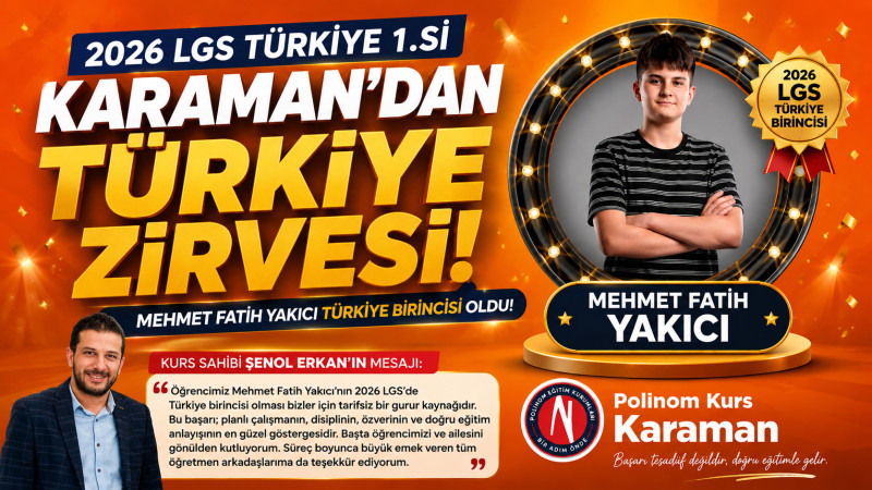 2026 LGS Türkiye Birincisi Karaman'dan