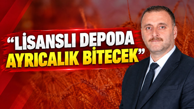 ÖZDAL: “LİSANSLI DEPO RANTIN DEĞİL, ÜYENİN HİZMETİNDE OLACAK”