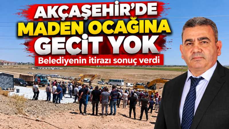 Akçaşehirde Maden ocağına geçiş yok.