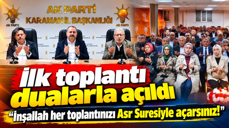 İlk Yönetim Kurulu Toplantısı Dualarla Başladı