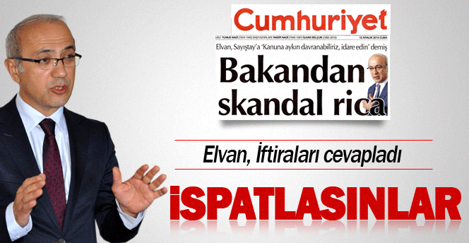 Cumhuriyet'in haberine Lütfi Elvan açıklama yaptı.