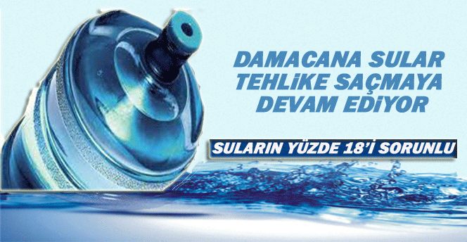 Türkiye Halk Sağlığı Kurumunun yaptığı araştırmalara 5 bin 178 numune incelemesine göre damacana sularının %18'inde uygunsuzluk saptandı.  
