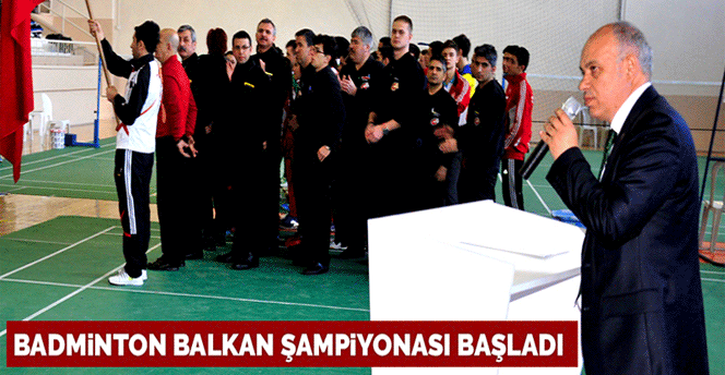 Badminton Balkan Şampiyonası Başladı