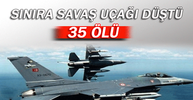 Türkiye sınırı yakınlarına savaş uçağı düştü!