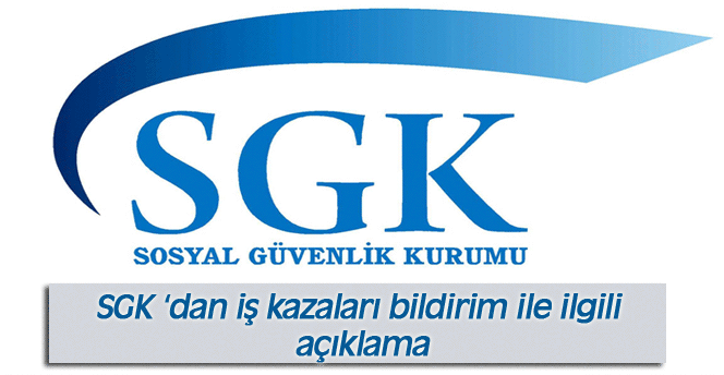 SGK'dan Önemli Açıklama