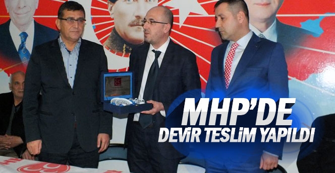 MHP'de Devir teslim yapıldı