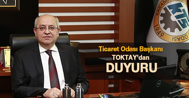 Ktso Başkanı Mustafa Toktay'dan Duyuru