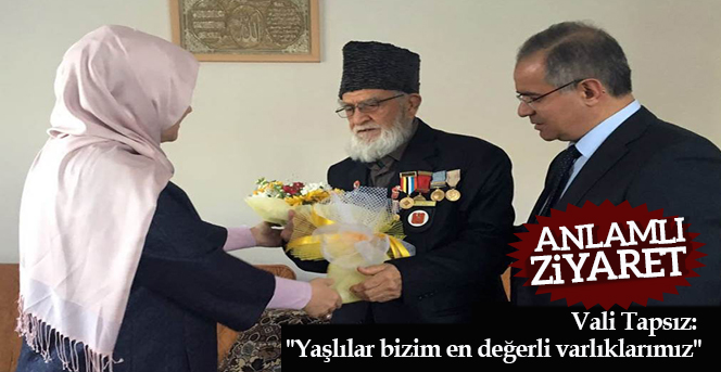 Vali Tapsız: "Yaşlılar bizim en değerli varlıklarımız"