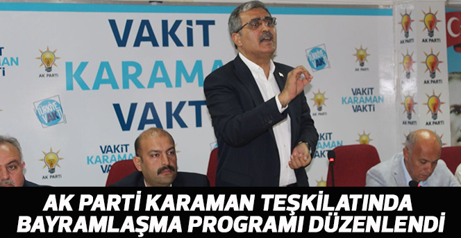 AK Parti Karaman teşkilatında bayramlaşma programı düzenlendi