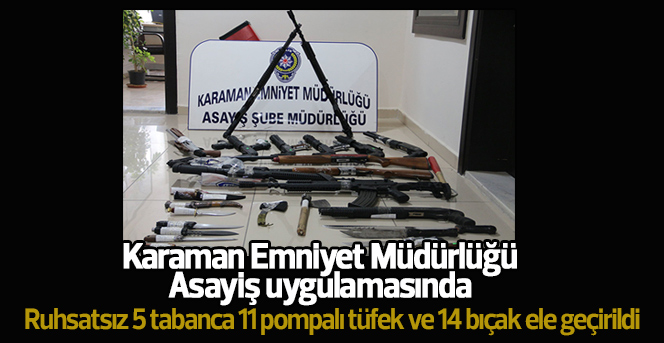 Karaman’da asayiş uygulaması: 7 tutuklama