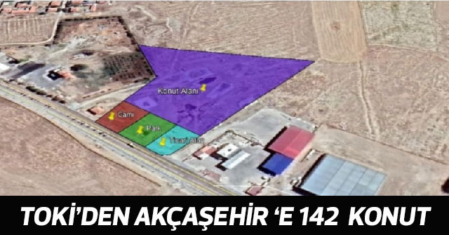 TOKİ’den Akçaşehir ‘e 142  Konut