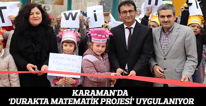 Karaman'da ‘Durakta Matematik Projesi’ uygulanıyor