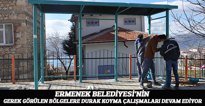 Ermenek Belediyesinin Durak Koyma Çalışmaları Devam Ediyor