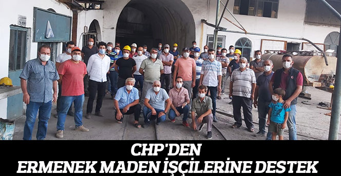 CHP'den Ermenek Maden İşçilerine Destek
