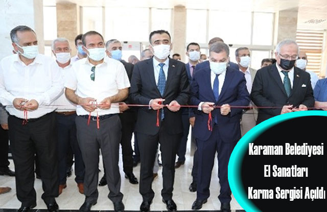 Karaman Belediyesi El Sanatları Karma Sergisi Açıldı