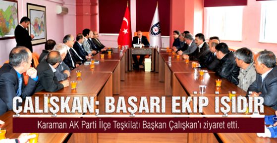 AK Parti Merkez İlçe Teşkilatı Başkan Çalışkan’ı Ziyaret Etti