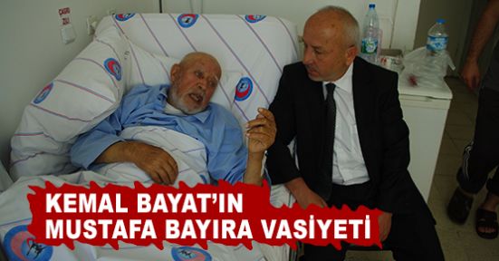 Bayır Kemal Bayat’ı Hastanede Ziyaret Etti