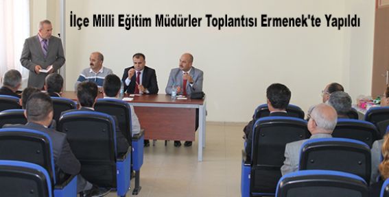İlçe Milli Eğitim Müdürler Toplantısı Ermenek'te Yapıldı