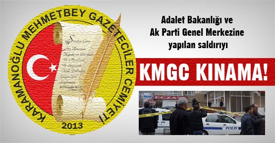  Karamanoğlu Mehmetbey Gazeteciler Cemiyetinden Kınama