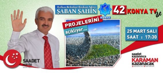 Şaban Şahin 42 Konya TV’de Canlı Yayında